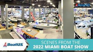 2022 Miami International Boat Show Scenes | BoatUS