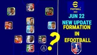 FORMATION UPDATE EFOOTBALL 2023 MOBILE || JUN 22