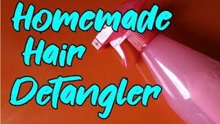 How to Make Your Own Hair Detangler! Super Easy!