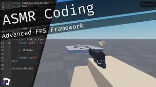 ASMR Coding - Advanced FPS Framework - Roblox Studio