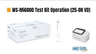 WS-Mi6000 Vitamin-D Operation Video