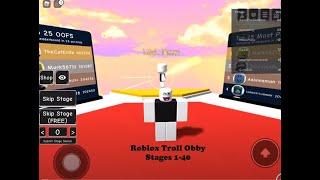 Roblox Troll Obby- Stages 1-40