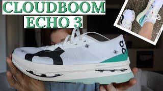 On Cloudboom Echo 3: First Run & First Impressions *Unsponsored Review*