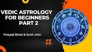 Vedic Astrology for Beginners Part 2 - Saptarishis Astrology