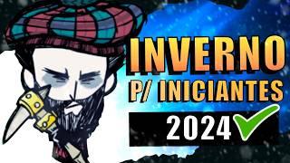 Como Sobreviver o Inverno? - Don't Starve Together (Dicas para Iniciantes)