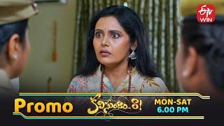 Kalisundam Raa Latest Promo | Episode No 465 | 18th June 2025 | ETV Telugu