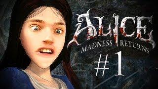 WE'RE GOING TO WONDERLAND! - Alice: The Madness Returns - Part 1