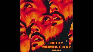 Belly - Mumble Rap