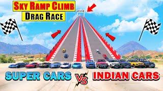 India Vs Super | Gta 5 India Vs Super Cars Sky Ramp Climbing Drag Race | Gta V Gameplay