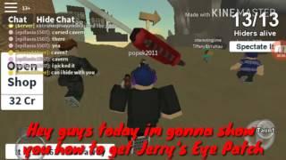 [EVENT]HOW TO GET JERRY'S EYE PATCH {} Hide And Seek Extreme