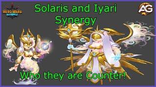 Solaris and Iyari Synergy and who they are counter for Hero Wars Alliance