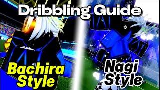 How to To Become The Best Bachira & Nagi Style Dribbler … (BlueLock Rivals)