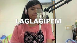 Laglagipem | ilokano song cover by Sarah Espejo