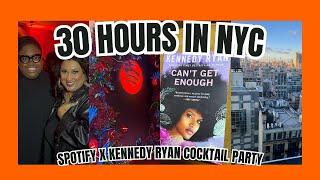 CHATTY NYC VLOG | 30 Hours in NY | Spotify x Kennedy Ryan Cocktail Party | Affordable Chelsea Hotel