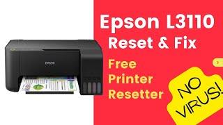 How to Reset and Fix Epson L3110 Printer with Free Download Resetter