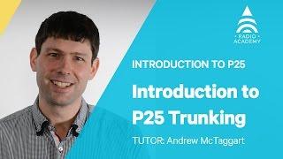 1.5 How does P25 Trunking work? | Introduction to P25 | Tait Radio Academy