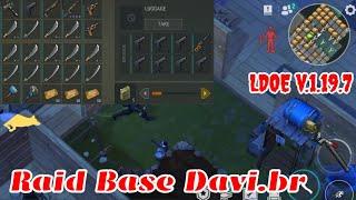 Raid Davi.br | Last Day on Earth v.1.19.7