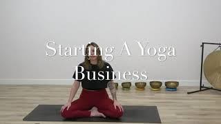 Starting a Yoga Business