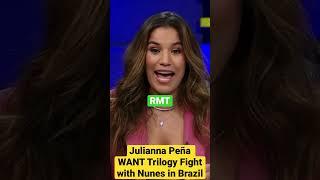 Julianna Peña WANTS Trilogy Fight with Nunes in Brazil PISSED AT DANIEL CORMIER #ufcbrasil