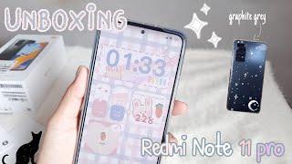 Xiaomi redmi note 11 pro unboxing aesthetic| Graphite Gray | camera test| Jan