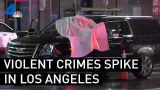 Violent Crime Spikes in LA | NBCLA