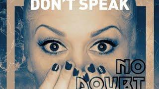 No Doubt - Don't Speak