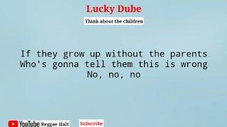 Lucky Dube - Think about the Children lyrics video