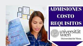 ADMISIONES Universidad  de Viena 2018- 19. Requisitos y proceso de admisión ( OJO ley vieja)