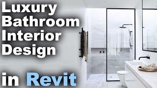 Luxury Bathroom Interior in Revit Tutorial