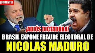 BRASIL EXPONE FRAUDE ELECTORAL DE NICOLAS MADURO VENEZUELA