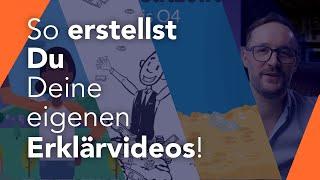 Eigene ERKLÄRVIDEOS ERSTELLEN in 2021  (inklusive Schritt für Schritt Anleitung)