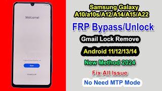 "2024 Update" Samsung A10/10s/A12/A14/A15/A22 FRP Bypass Android 12/13/14 |Gmail Lock Remove Samsung