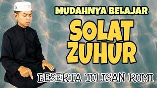 BELAJAR SOLAT ZOHOR YANG SEMPURNA