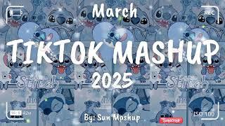 Tiktok Mashup March 2025 (Not Clean)