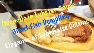 Lyon| Quenelle Fish Dumpling in Lobster Sauce Classic French Dish Elegance of Lyonnaise Cuisine