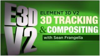 Element 3D V2 Tutorial - Tracking 3D Models into Footage (After Effects) - Sean Frangella