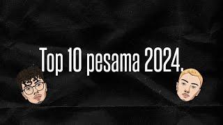 Top 10 Pesama 2024.