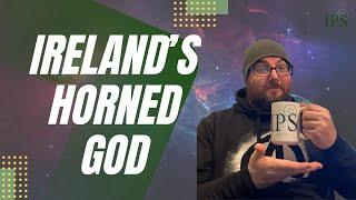 Ireland's Horned God  -  Jon O'Sullivan  - Irish Pagan School