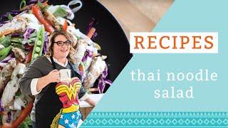 Thai Noodle Salad with Grilled Chicken | Andrea Buckett Cooks | Quick Recipes