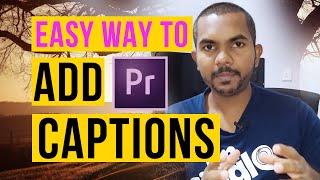 HOW TO ADD CAPTIONS IN ADOBE PREMIERE PRO CC 2020