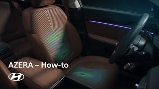 AZERA How-To | Comfortable Stretch & Rear Seat Reclining | Hyundai