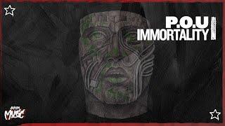 P.O.U. - Immortality (Extended Mix)