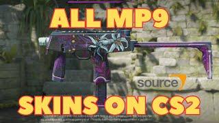 ALL MP9 SKINS SHOWCASE IN COUNTER STRIKE 2 | CS2 | LAST UPDATE & PRICE