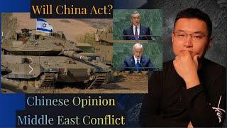 Chinese Opinion on Middle East Conflict.