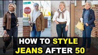 "How to Look Stylish in Jeans After 50 | Best Jeans for Women Over 50 & 60!"