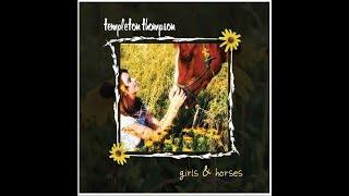 Girls & Horses  - Templeton Thompson  (Official Music Video)