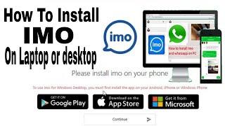 Download and Install "IMO" On PC