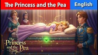 Why “Princess and the Pea” Remains a Timeless Classic | English Fairy Tales