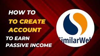 Step-by-Step Guide How to create SimilarWeb Account| Earn Online without investment| TimelessText_HA