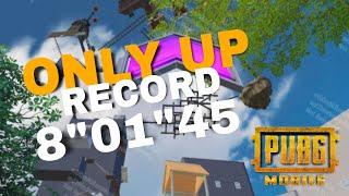 Only Up! PUBG MOBILE | (Former Record) 8"01"45